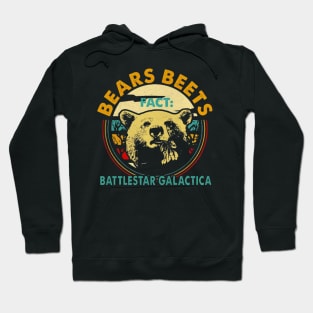 Bears beets fact battlestar galactica Hoodie